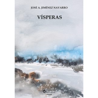 VISPERAS (JOSÉ A. JIMÉNEZ NAVARRO)